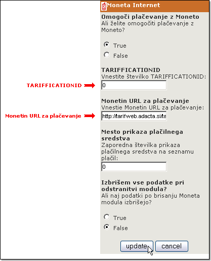 Slika 4: Sprememba nastavitev Moneta modula